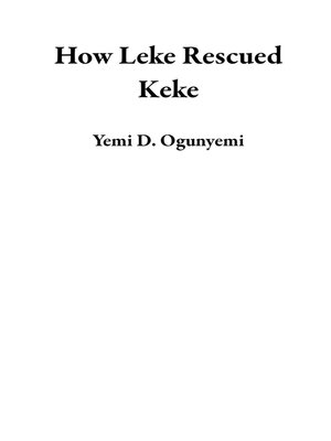 cover image of How Leke Rescued Keke